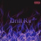 Drill Ru Single