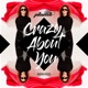Crazy About You Remixes EP
