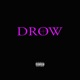 Drow feat JMS Single