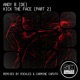 Kick the Face Pt 2 Single