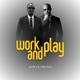 Work and Play feat DJ Protégé Single