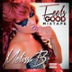 Feels Good Mixtape