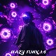 HAZY FUNK 1 0 Single