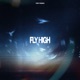 Fly High Single