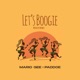 Let s Boogie feat Paddoe Single