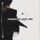 someone like you Single