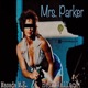Mrs Parker Single