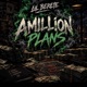 Amillion Plans Single