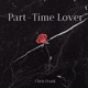 Part Time Lover Single