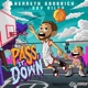 Pass it Down Single