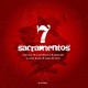 Los 7 Sacramentos feat El Napo Alex B Empera Rap Kanela Yuyito Jan2 El Jodon Single
