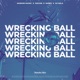 Wrecking Ball feat Dolly Parton Single