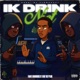 Ik Drink Niet Single
