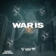 War Is War feat Jugg Single