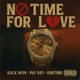 No Time for Love feat Pay Rey RNBTIME Single