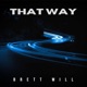 THAT WAY Single