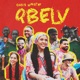 QBELV Que Bonita Está La Vida Single