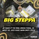 Big Steppa feat The Bwai Qwequ Fisikal Mrdot DG Juice Khidd Maina Bwoy Lyrical DX Single