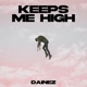 Keeps Me High Single