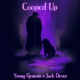Cooped Up feat Jack Dever Single