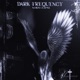 DARK FREQUENCY Single