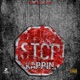 Stop Kappin Single