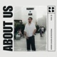 About Us feat Raffey Anwar Single