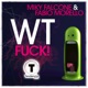 WTFuck Single