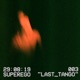 Last Tango feat Cruz Patterson Single