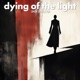 Dying Of The Light EP