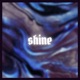 Shine Single