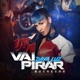 Vai Pirar feat Buchecha Single