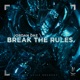 Break the Rules Single