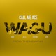 WAGU We All Goin Up Single