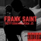 FRANK SAINT feat J5 22denooo R3ck Single