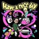 Have a Nice Day Single