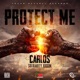 Protect Me Single