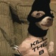 kill the b Single