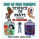 Science of Pants feat Dr Madd Vibe Single