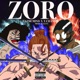 ZORO feat T Chandy Single