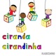 Ciranda Cirandinha Instrumental Single