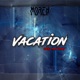 VACATION Single
