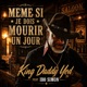 Même si je dois mourir un jour Single