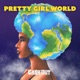 Pretty Girl World Single