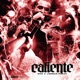 Caliente Single