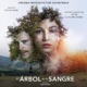 El Árbol de la Sangre Original Motion Picture Soundtrack