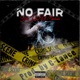 No Fair feat Merkules C Lance Single