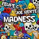 Madness Remixes Single