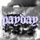 Payday Single