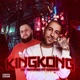 King Kong feat Boutot Single